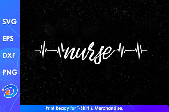 Nurse Svg Cricut Files for Graphics and Crafts