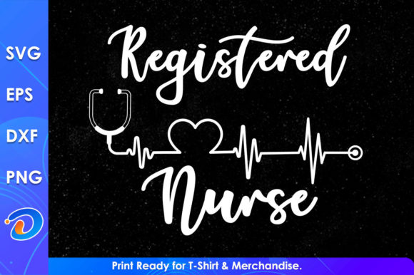 Registered Nurse Svg Cricut Files for Graphics and Crafts